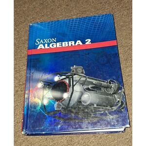 Saxon Algebra 2 Ser.: Saxon Algebra 2 by Saxon Publishers poor condition